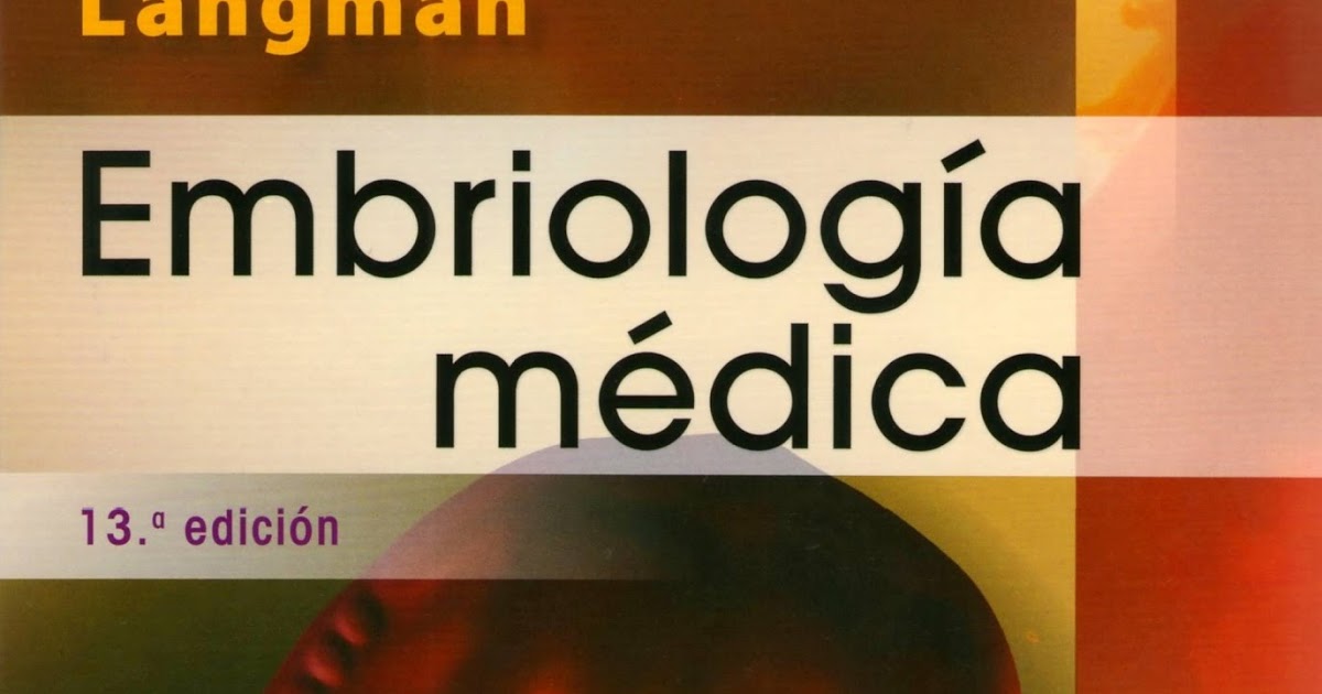 Embriologia Medica Langman 9 Edicion Pdf